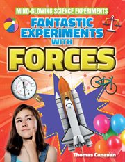 Fantastic experiments with forces cover image