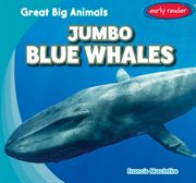 Jumbo blue whales cover image