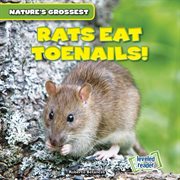 Rats eat toenails! cover image