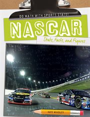 NASCAR : stats, facts, and figures cover image
