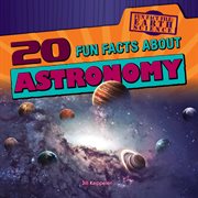20 fun facts about astronomy cover image