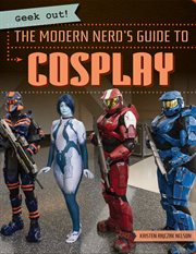 The modern nerd's guide to cosplay cover image