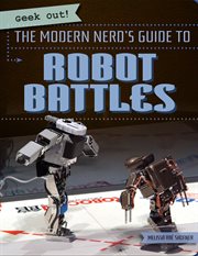MODERN NERD'S GUIDE TO ROBOT BATTLES cover image