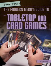 The modern nerd's guide to tabletop and card games cover image