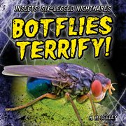 Botflies terrify! cover image
