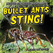 Bullet ants sting! cover image