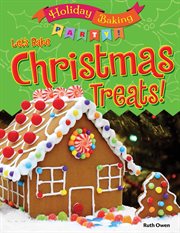 Let's bake Christmas treats! cover image