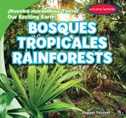 Bosques tropicales = : Rainforests cover image