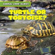 Turtle or tortoise? cover image