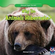 Why do animals hibernate? cover image