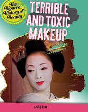 Terrible and toxic makeup cover image