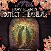 How plants protect themselves cover image