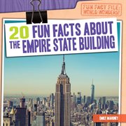 20 fun facts about the empire state building cover image