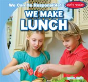We make lunch! cover image