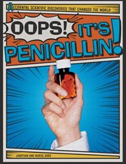Oops! it's penicillin! cover image