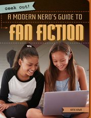 A modern nerd's guide to fan fiction cover image