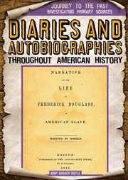 Diaries and autobiographies throughout american history cover image