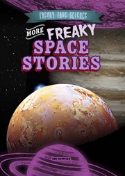More freaky space stories cover image