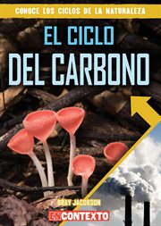 El ciclo del carbono. The Carbon Cycle cover image