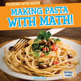 Cover image for Making Pasta with Math!