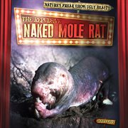 The repulsive naked mole rat cover image