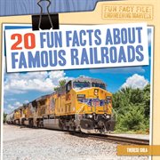 20 fun facts about famous railroads cover image