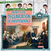 Team time machine drafts the declaration of independence cover image