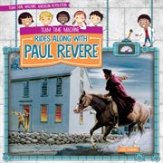 Team Time Machine rides along with Paul Revere cover image