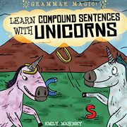 Learn compound sentences with unicorns cover image