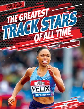 Cover image for The Greatest Track Stars of All Time