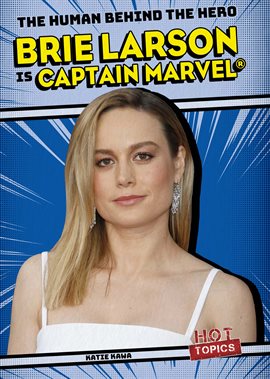 Imagen de portada para Brie Larson Is Captain Marvel®