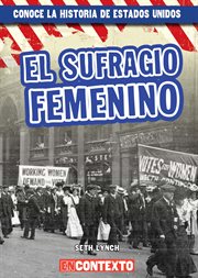 El sufragio femenino. Women's Suffrage cover image