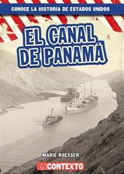 El canal de panamá (the panama canal) cover image