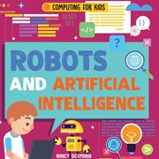 Robots and artificial intelligence cover image