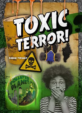 Cover image for Toxic Terror!