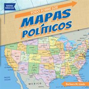 Todo sobre los mapas políticos cover image