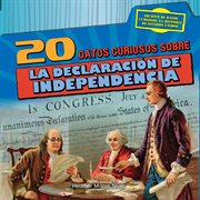 20 datos curiosos sobre la declaración de independencia (20 fun facts about the declaration of in cover image