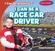 I can be a race car driver cover image
