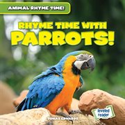 Rhyme time with parrots! cover image