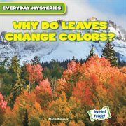 Why do leaves change colors? cover image