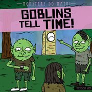 Goblins tell time! cover image