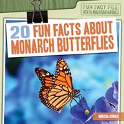 20 fun facts about monarch butterflies cover image