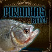 Piranhas bite! cover image