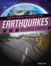 Earthquakes reshape earth! cover image