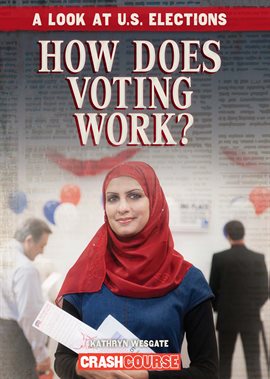 Cover image for How Does Voting Work?