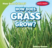 How does grass grow? cover image