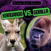 Kangaroo vs. gorilla cover image