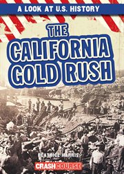 The California Gold Rush cover image