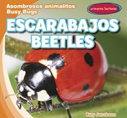 Escarabajos = : Beetles cover image