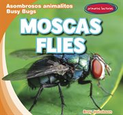 Moscas = : Flies cover image
